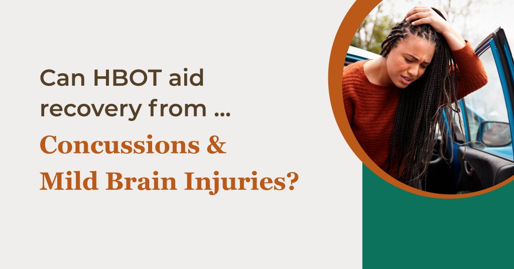 Can HBOT Aid Recovery from Concussions and Mild Brain Injuries?